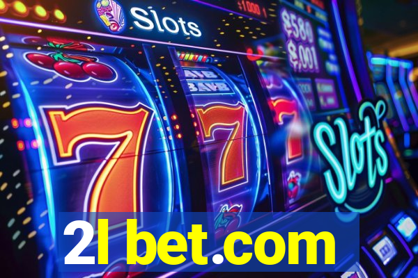 2l bet.com